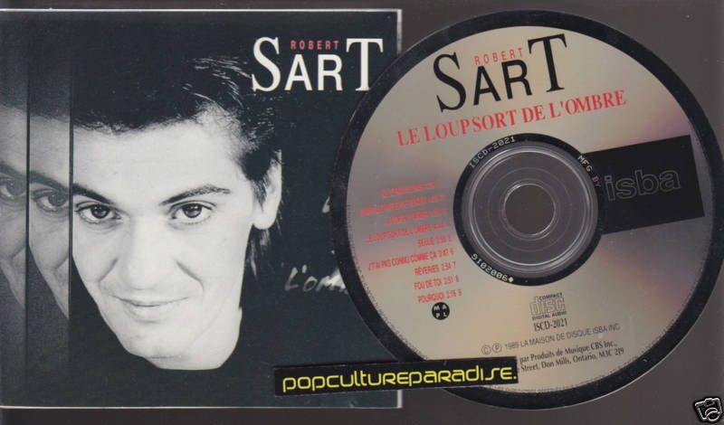 ROBERT SART Le Loup Sort De LOmbre (CD 1989) 9 Songs  
