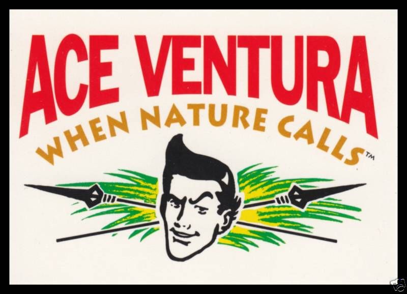 Ace Ventura When Nature Calls Prototype/Promo Card No #  