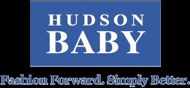 Hudson Baby® produces baby products (Newborn to Toddler) that have 