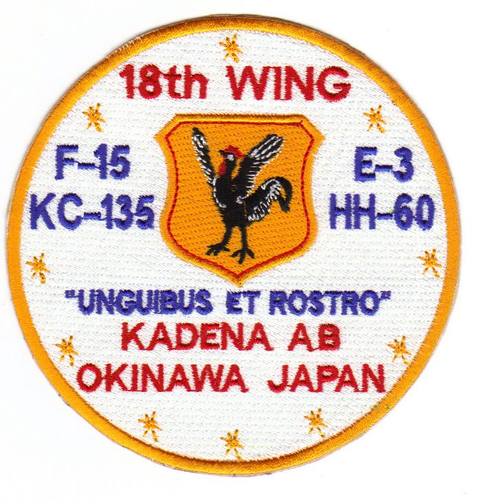 USAF PATCH, 18TH WING, KADENA AIR BASE OKINAWA, JAPAN  