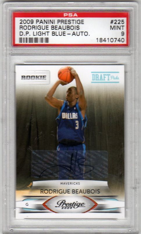 2009 10 Prestige Rodrigue Beaubois Autograph RC PSA 9  