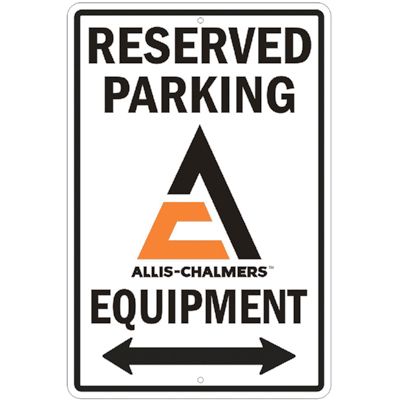 Allis Chalmers Parking Sign  