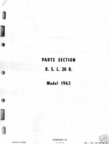 1963 SKI DOO SNOWMOBILE B. S. L. 20 R. PARTS MANUAL  