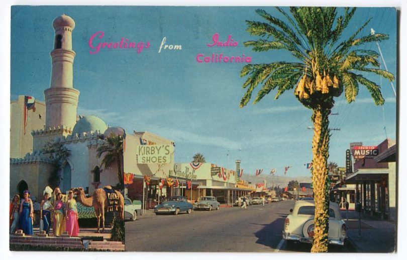 DOWNTOWN INDIO CA CALIFORNIA POSTCARD CIRCA 1950S AUTOS s11 29s 