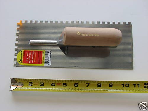 11 x 4.5 1/4 NOTCH CERAMIC / PORCELAIN / TILE TROWEL  