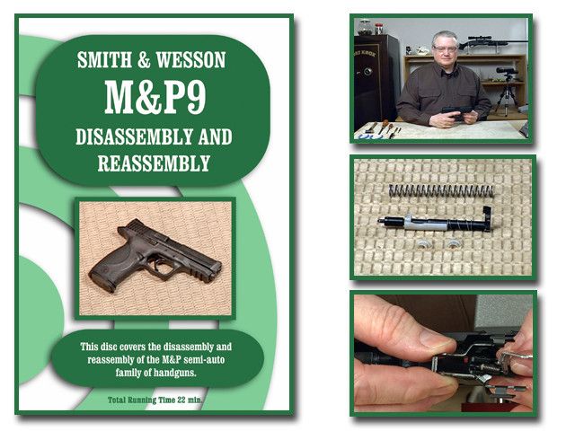 Smith Wesson M&P Pistols Disassembly Assembly On Target DVD 9 40 45 