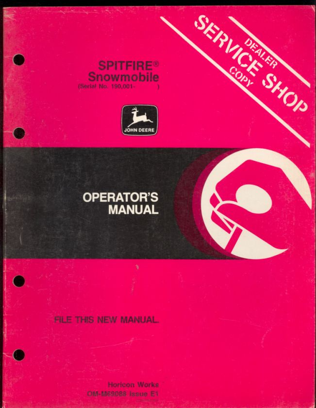 JOHN DEERE SPITFIRE SNOWMOBILE OPERATOR`S MANUAL  